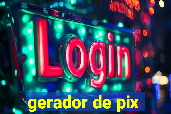 gerador de pix